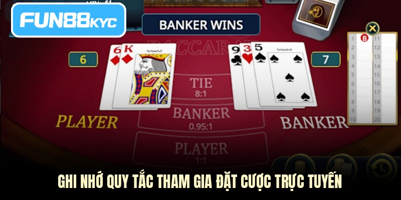 Ghi nhớ quy tắc tham gia đặt cược trực tuyến