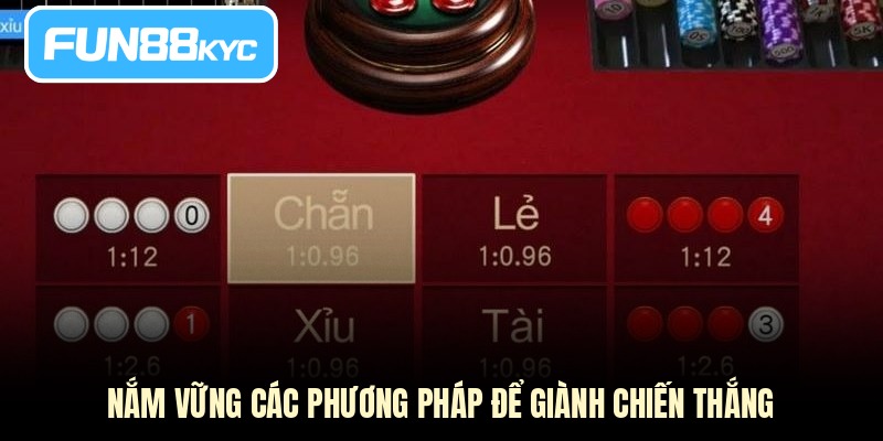 Nắm vững các phương pháp để giành chiến thắng